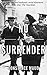 No Surrender: A novel of the Suffrage movement