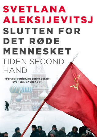 Slutten for det røde mennesket. Tiden second hand