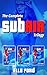 The Complete SubAir Trilogy: Submissive Air Hostess Fantasies