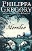 Meridon (The Wideacre Trilogy, #3)