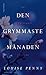 Den grymmaste månaden by Louise Penny
