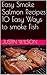 Easy Smoke Salmon Recipes 10 Easy Ways to smoke Fish