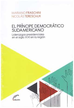 El príncipe democrático sudamericano