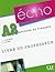 Echo (Nouvelle Version): Guide Pedagogique A2 (French Edition)