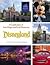 Disneyland A Celebration of New Magic and Fond Memories