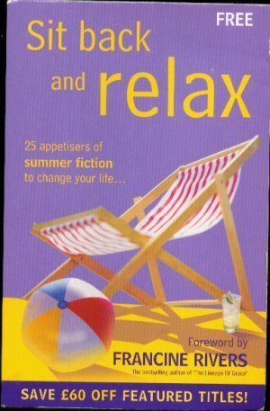 Sit Back and Relax: 25 Appetizers of Summer Fiction (Paperback)