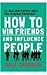 HOW TO WIN FRIENDS & INFLUENCE PEOPLE by Dale Carnegie
