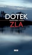 Dotek zla