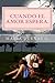 CUANDO EL AMOR ESPERA: CUANDO EL AMOR NO VIENE SOLO. (Spanish Edition)