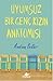 Uyumsuz Bir Genç Kızın Anatomisi by Andrea Portes