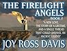 The Firelight Angels Book I by Joy Ross Davis