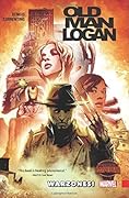 Wolverine: Old Man Logan, Vol. 0: Warzones! 