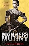 Manners & Mutiny by Gail Carriger
