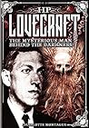H.P. Lovecraft: The Mysterious Man Behind the Darkness