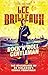 Lee Brilleaux: Rock"n"Roll Gentleman: The Adventures of Dr Feelgood's Iconic Frontman