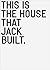 This Is the House that Jack Built by Rirkrit Tiravanija