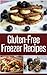 Gluten-Free Freezer Recipes by Social Mason LLC