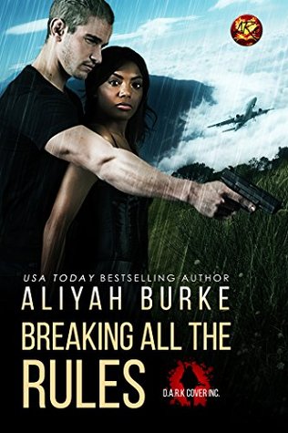 Breaking All The Rules (Kindle Edition)