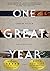 One Great Year (The Great Year Series)