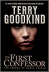 The First Confessor by Terry Goodkind