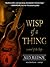 Wisp of a Thing (Tufa, #2)