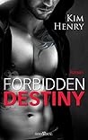 Forbidden Destiny (German Edition)