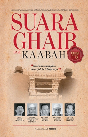 Suara Ghaib Dari Kaabah (Edisi 5)