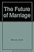 the future of marriage