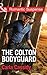The Colton Bodyguard (The Coltons of Oklahoma #6)