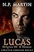 Lucas: Origins Of A Demon (A Watchers Companion Novella)