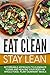Eat Clean Stay Lean: Afford...