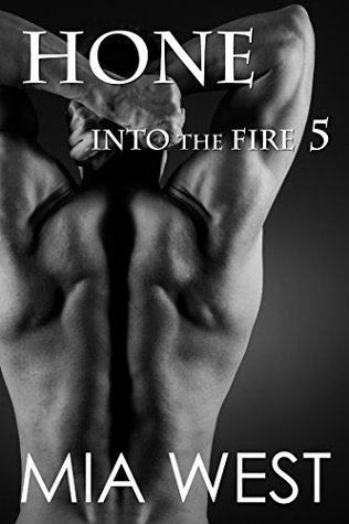 Hone (Into the Fire, #5)