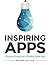 Inspiring Apps: A Business ...