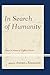 In Search of Humanity: Essa...
