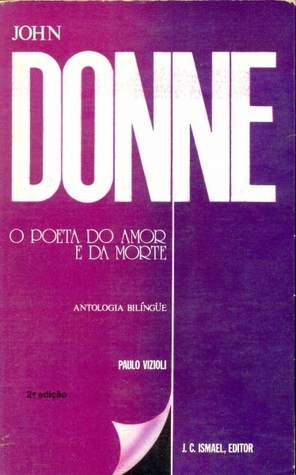 John Donne - O Poeta do Amor e da Morte