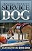 Training Your Own Full Potential Psychiatric Service Dog (Boo... by Lelah Sullivan