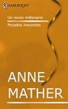 Un novio millonario/Pecados inocentes (Libro de Autor) by Anne Mather