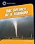 The Science of a Tornado (21st Century Skills Library: Disaster Science)