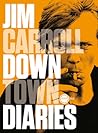 Downtown Diaries by Jim Carroll