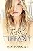 Taking Tiffany (Breaking and Taking #2)