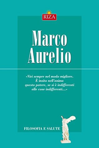 Marco Aurelio (Italian Edition)