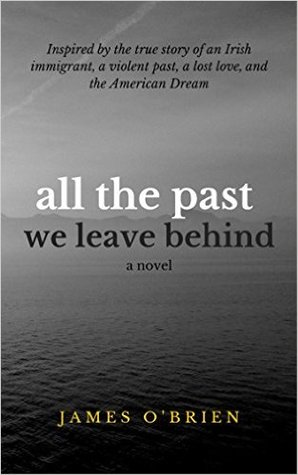 All the Past We Leave Behind