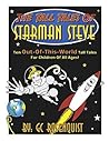 The Tall Tales of Starman Steve