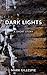 Dark Lights (Outsider Tales #3)