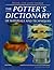 Potter's Dictionary of Mate...