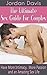 Sex: The Ultimate Sex Guide for Couples: Have More Intimacy, More Passion and an Amazing Sex Life (Sex Guide, Marriage, Relationships, Sex Advice)