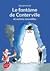 Le fantôme de Canterville et autres contes