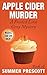 Apple Cider Murder (Frosted Love Cozy Mystery #18)