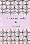 Tristan och Isold...