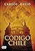 Código Chile (Spanish Edition)